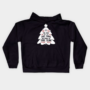 Funny The Tree Isn't The Only Thing Getting Lit Kids Hoodie